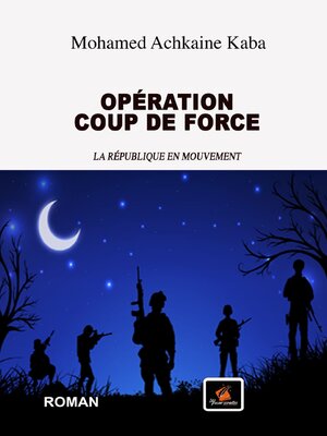 cover image of Opération Coup de Force